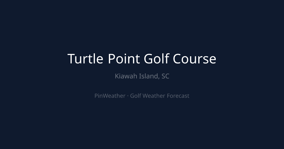 Turtle Point Golf Course Weather Forecast | PinWeather